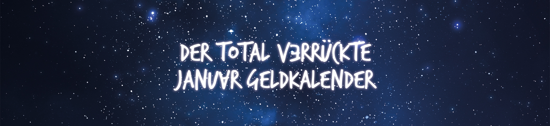 Total verrückter Januar Geld-Kalender